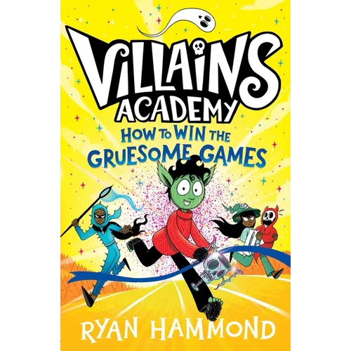 How to Win the Gruesome Games - Hardcover