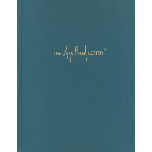 The Ayn Rand Letter (1971-1976) - Paperback