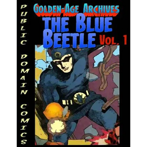 Blue Beetle Archives - Paperback