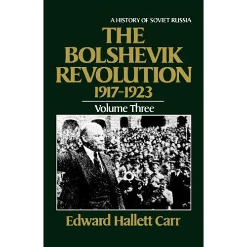 The Bolshevik Revolution, 1917-1923 - Paperback