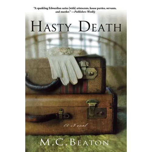 Hasty Death: An Edwardian Murder Mystery - Paperback