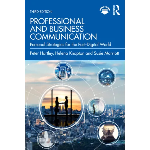Professional and Business Communication: Personal Strategies for the Post-Digital World - Paperback