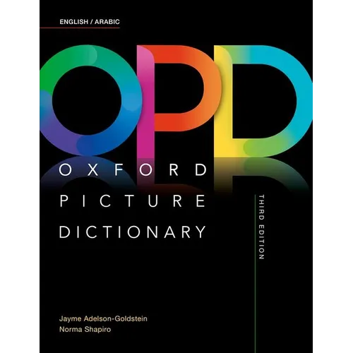 Oxford Picture Dictionary Third Edition: English/Arabic Dictionary - Paperback