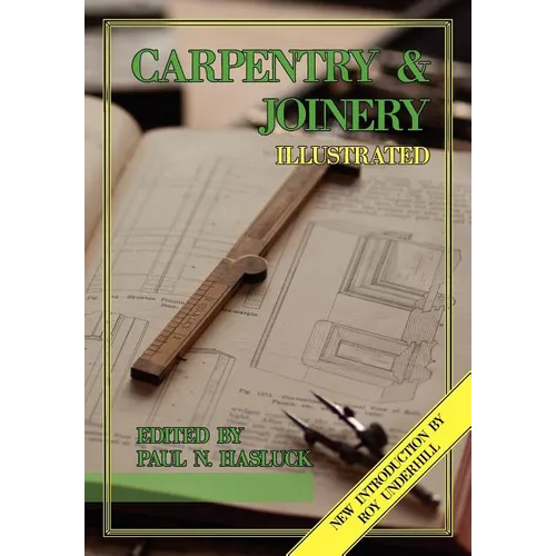 Carpentry and Joinery Illustrated - Paperback