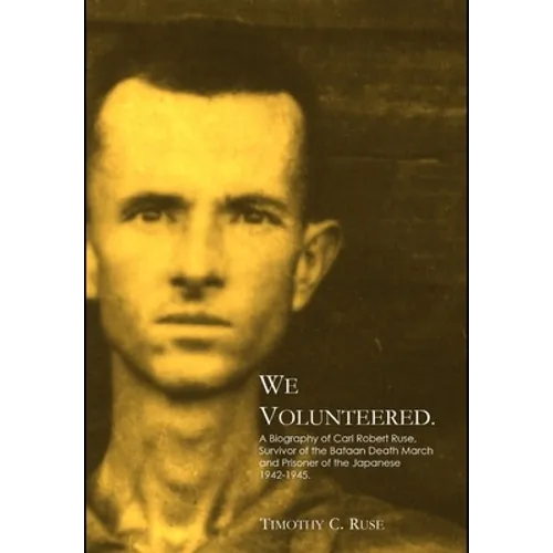 We Volunteered. - Hardcover