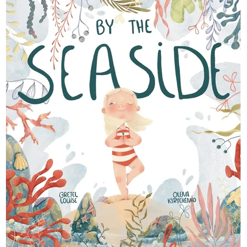 By The Seaside - Hardcover
