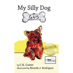 My Silly Dog Gus - Hardcover