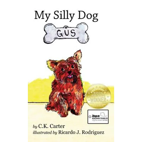 My Silly Dog Gus - Hardcover