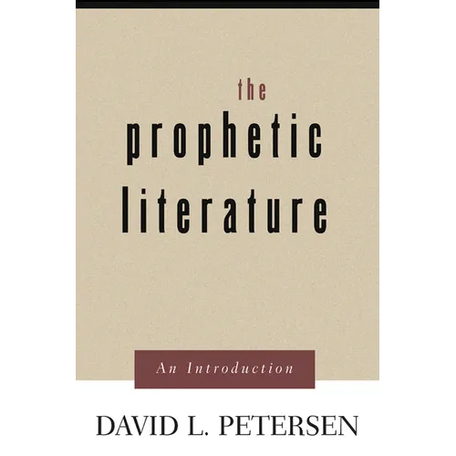 Prophetic Literature: An Introduction - Paperback