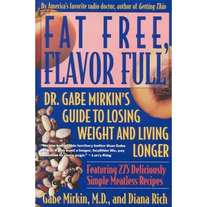 Fat Free, Flavor Full - Paperback