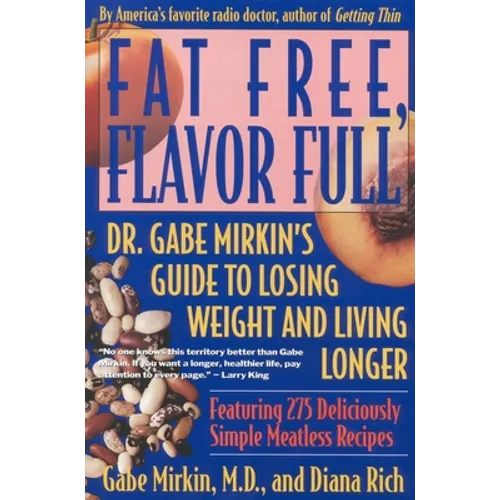 Fat Free, Flavor Full - Paperback