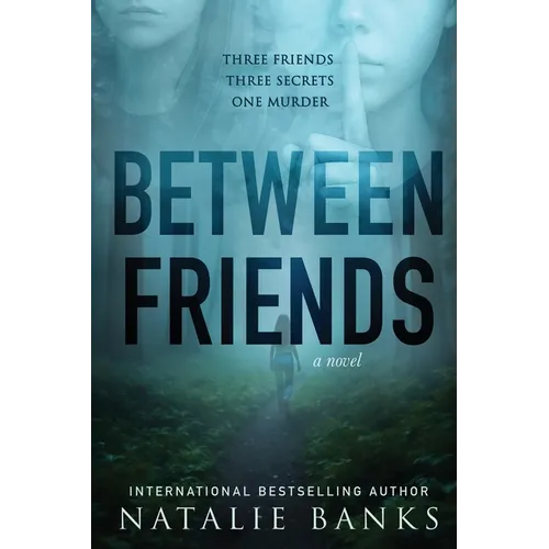 Between Friends - Paperback
