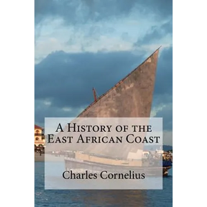 A History of the East African Coast - Paperback