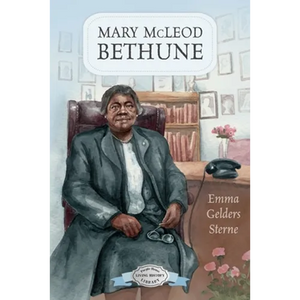 Mary McLeod Bethune - Paperback