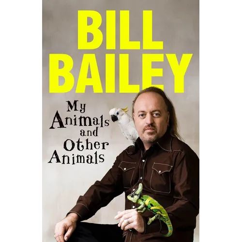 My Animals, and Other Animals - Paperback