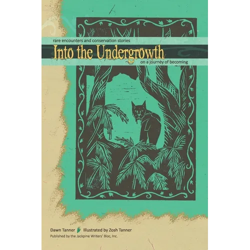 Into the Undergrowth - Paperback