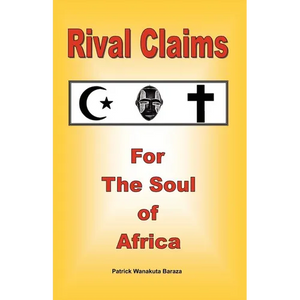 Rival Claims for the Soul of Africa - Paperback