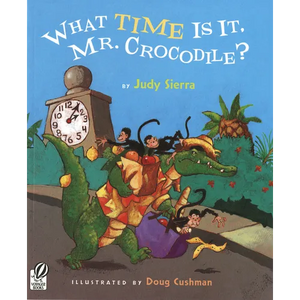 What Time Is It, Mr. Crocodile? - Paperback