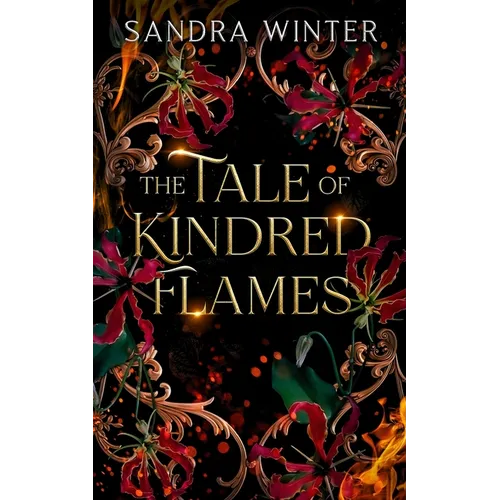 The Tale of Kindred Flames: A Dark Fantasy Romance - Paperback
