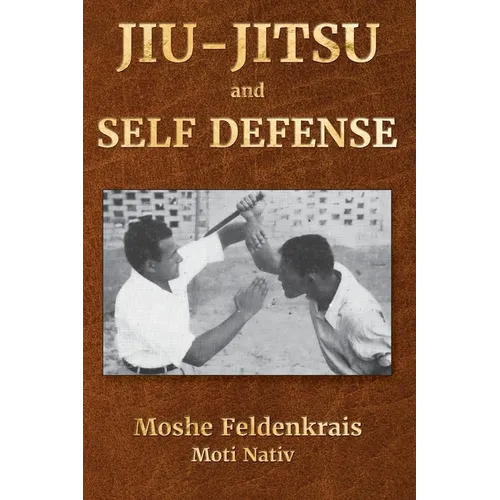 Jiu-Jitsu and Self Defense - Paperback