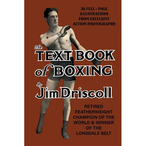 Jim Driscoll's TEXTBOOK OF BOXING - Paperback