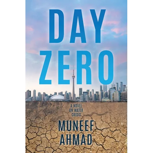 Day Zero: A Novel on Water Crisis - Paperback