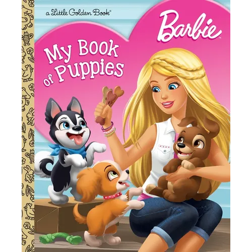 Barbie: My Book of Puppies (Barbie) - Hardcover