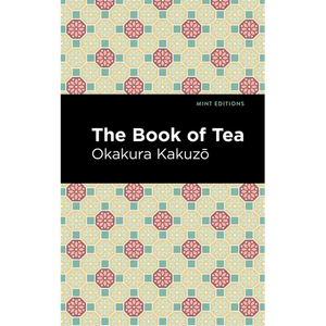 The Book of Tea - Paperback