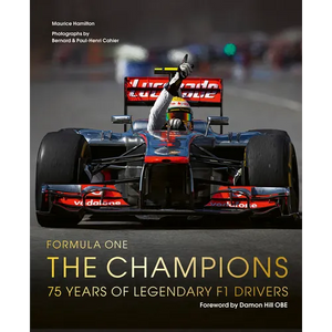 Formula One: The Champions: 75 Years of Legendary F1 Drivers - Hardcover