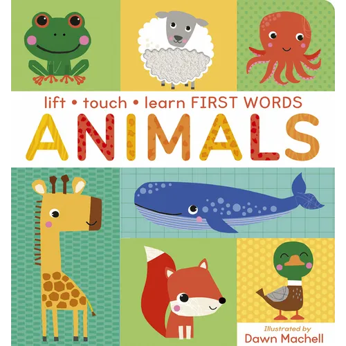 Lift Touch and Learn First Words: Animals - Board Book