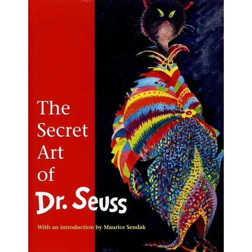 The Secret Art of Dr. Seuss - Hardcover