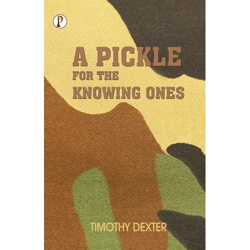 A Pickle for The Knowing Ones - Paperback