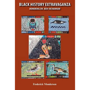 Black History Extravaganza: Honoring Dr. Ben-Jochannan - Paperback