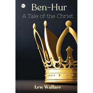 Ben-Hur: A Tale of the Christ - Paperback