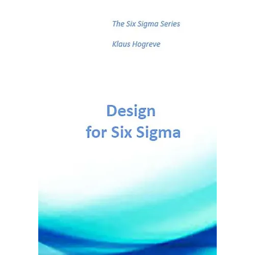 DFSS - Design for Six Sigma - Paperback