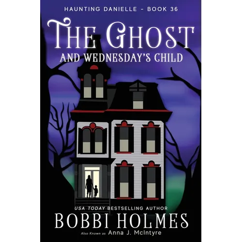 The Ghost and Wednesday's Child - Paperback