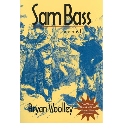 Sam Bass: Volume 36 - Paperback