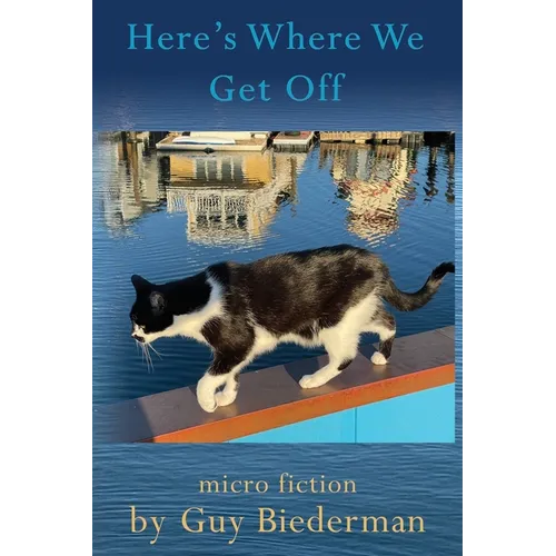 Here's Where We Get Off - Paperback