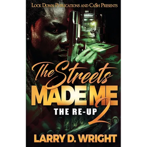 The Streets Made Me 2 - Paperback