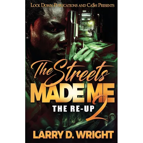 The Streets Made Me 2 - Paperback