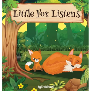 Little Fox Listens - Hardcover