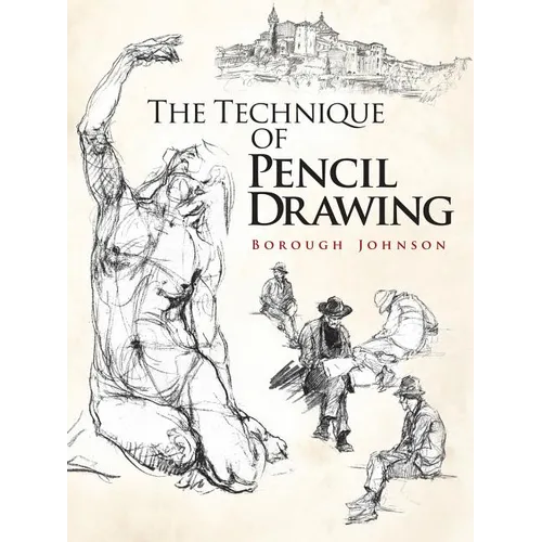 The Technique of Pencil Drawing - Paperback