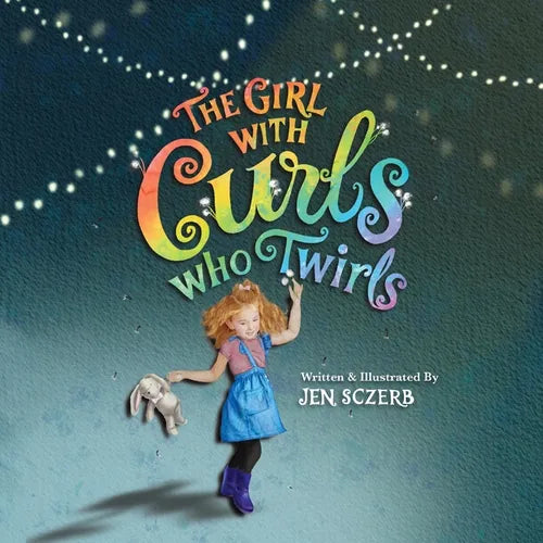 The Girl with Curls Who Twirls - Paperback