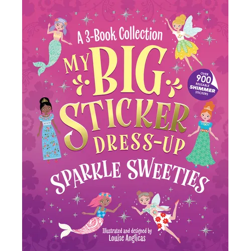 My Big Sticker Dress-Up: Sparkle Sweeties - Paperback