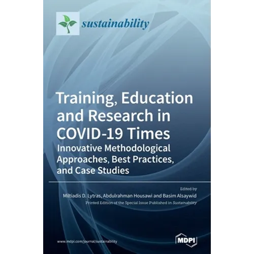 Training, Education and Research in COVID-19 Times - Hardcover