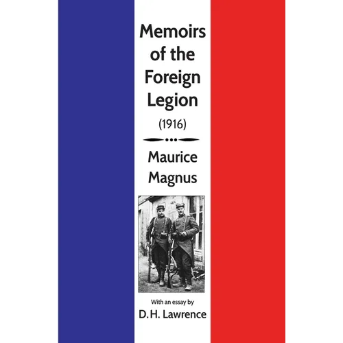 Memoirs of the Foreign Legion - Paperback