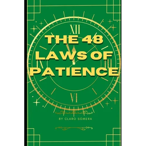 The 48 Laws of Patience - Paperback