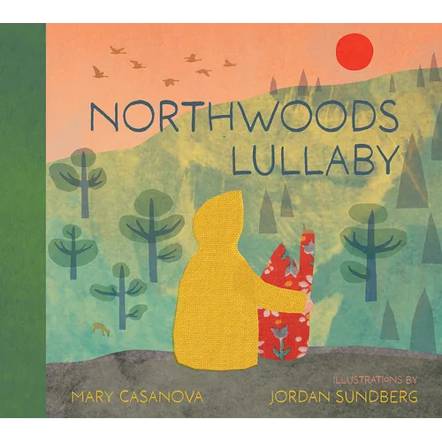 Northwoods Lullaby - Hardcover