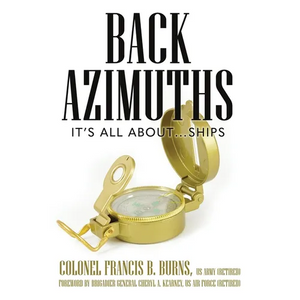 Back Azimuths: It's all about ... ships - Paperback