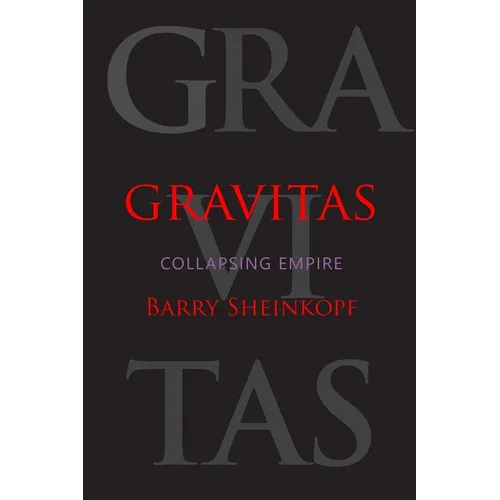 Gravitas: Collapsing Empire - Paperback